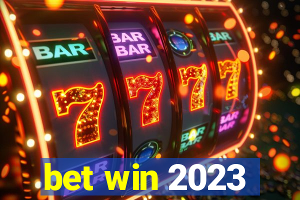 bet win 2023